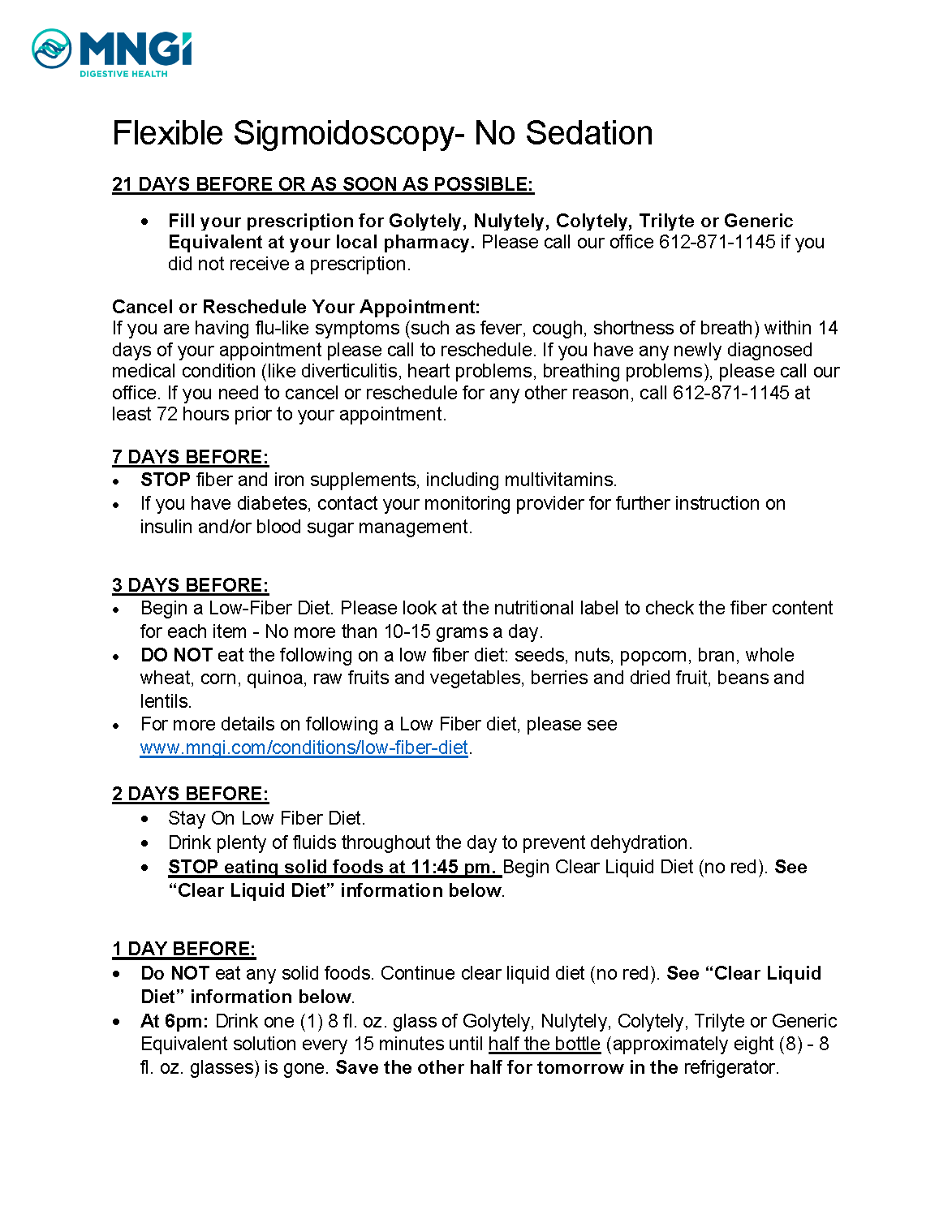 Flexible Sigmoidoscopy with No Sedation Golyetly